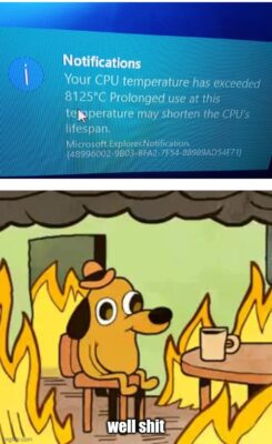 What Is A Normal CPU Temperature While Gaming? 3 Best Ways To Consider 3 CPU temp 3 meme